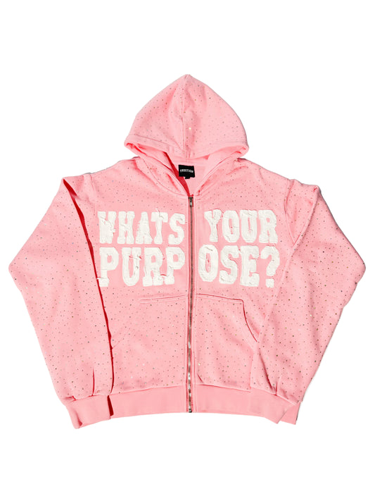 “What’s Your Purpose?” - Zip Up Hoodie (Pink)